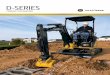 D-SERIES Deere 35D.pdf · Step aboard one of these John Deere excavators and you’ll discover that compacts don’t have to be uncomfortable. The D-Series’ spacious operator stations