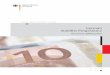 Fiscal and Economic Policy · 2017-01-27 · 2 Fiscal policy in Germany: The quality and sustainability of public finances One of guiding principles of fiscal policy in Germany is
