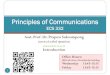 Principles of Communications - 0 - Course Org.pdf · Modern Digital and Analog Communication Systems By B.P. Lathi and Zhi Ding ... 16. Digital communication in the presence of noise