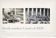 Stock market Crash of 1929 - americanjourney.net · Stock market Crash of 1929 by Mr. P Friday, February 1, 13. STOCK MARKET CRASH Friday, February 1, 13. What caused the crash? Hoarding