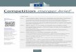 Competition merger brief - European Commission · 2019-08-16 · Issue 2/2015 - July. Competition merger brief. In this issue: Page 1: Protecting the drugs of tomorrow: competition