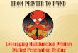 FROM PRINTER TO PWND - DEF CON...‘PRAEDA’ AUTOMATED HARVESTING TOOL Praeda project moving forward Continue researching encryption methods used by some vendors for backup and clone