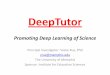 DeepTutordeeptutor.memphis.edu/DeepTutor.VRus.May-17-2012.pdf · 5/17/2012  · DeepTutor: LP-based ITS •The first intelligent tutoring system based on Learning Progressions (LPs)