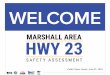 preferred safety strategies · 6/20/2016  · Assessment overview and timeline update. Review setting speed limits & reducing speeds. Discuss preferred safety strategies. Discuss