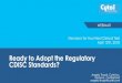Ready to Adopt the Regulatory CDISC Standards?...Catalog!!!CDISC!in!the!Data Submission!Framework! ... Dec 2016 . 0 82 186 4 27 58 142 180 227 198 217 241 75 75 75 150 150 150 230