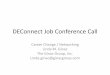 DEConnect Job Conference Call Conference Call.pdf · Sales Associate at Hewlett-Packard. New Industry Industry Change • Marketing Manager transfers from Dell (Technology) to Cardinal
