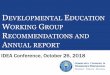 DEVELOPMENTAL E WORKING GROUP RECOMMENDATIONS … Documents/FY2018 - DEV ED W… · Iowa Postsecondary Readiness & Dashboards 18 Table 1: Iowa Remedial Math & English 1 Year after