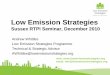 Low Emission Strategies Low Emissions event 13Dec2010 A... · -Case Studies-Regional Group ... Motorbikes & Mopeds Limit Value Buses HGVs Local Traffic Background. Defra 2010. Current