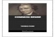 COMMON - Global Grey€¦ · COMMON SENSE BY THOMAS PAINE 1776 . Common Sense By Thomas Paine. This edition was created and published by Global Grey ©GlobalGrey 2018 globalgreyebooks.com