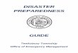 DISASTER PREPAREDNESS Guide.pdf · OEM also provides information and services to residents, businesses and township departments and coordinates Tewksbury’s emergency response during
