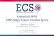 Cybersecurity PPP & ECSO Strategic Research Innovation Agenda · - Risk Management, Response and Recovery - Tamperproof communication protocols STRATEGIC PRIORITIES-Cybersecurity