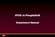 iPOS in PeopleSoft · iPOS Flow (ideal case) • Student starts POS • Student IDs Advisor/Chair (or entire committee) • Student submits POS • Academic unit views and approves