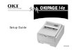 OKIPAGE 14emy. · PDF file Printer Drivers Printer drivers must be installed so your software application can communicate with your printer and support all of its features. The OKIPAGE