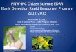 PNW-IPC Citizen Science EDRR (Early Detection Rapid ......• Further cultivate partnerships with agencies in need of volunteer efforts (Forest Service, DNR etc.) and work to refine