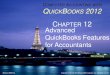 CHAPTER 12 Advanced QuickBooks Features for …horowitk/documents/Chap012_003.pdfComputer Accounting with QuickBooks Pro 2011 Author Dr. Donna Kay Subject Chapter 1 Created Date 8/20/2012