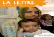 LA LETTRE - Asmae · 2019-08-19 · LA LettRe - été 2011-Asmae 4 5 Égypte, berceau de l’action d’asmae missions bénévoles destinées à aider les infirmières au Caire. grâce