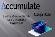 Accumulate Capital