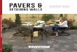 PAVERS - Keystone Hardscapes...2 | PAVESTONE.COM PAVESTONE.COM | 3 The strength of a national company with local customer service. Pavestone, LLC began in 1980 with one manufacturing