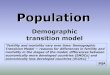 Demographic transition modelcpb-eu-w2.wpmucdn.com/.../2015/05/demographic-transition-model-v2-1sd9xcf.pdfDemographic transition model The demographic transition model shows how a population