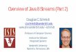 Overview of Java 8 Streams (Part 2) - Vanderbilt …schmidt/cs891f/2018-PDFs/06-Java...2 Learning Objectives in this Part of the Lesson • Understand the structure & functionality