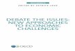 OECD Insights, Debate the Issues: New Approaches to Economic … · 2017-05-02 · Well-being, inclusiveness and sustainability are influencing economic surveys and other core work