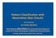 Pattern Classification Memristive XbarXbar Circuits Circuitsstrukov/papers/2013/inteltalk2013.pdf · Pattern Classification with Memristive XbarXbar Circuits Circuits Dmitri Strukov