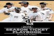 2015 SEASON TICKET PLAYBOOK - MLB.com · U.S. CELLULAR FIELD PARTY AREAS PRE-GAME PATIO/WARNING TRACK PARTY Enjoy an all-inclusive pre-game food and beverage package in the Patio
