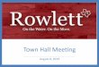 Town Hall Meeting - Rowlett Economic Development Bay... · 2019-08-09 · Community Parks and hike -and-bike trail system. Completion Date: Phase 1 - no later than December 31, 2023