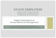 STATE EMPLOYEE Workforce, Compensation, Health Insurance ...hac.virginia.gov/subcommittee/2016_Subcommittee... · January 2016 9 39% 1 22% 4 18% 6 14% 3 7% • s t ty t s 1 33% 7