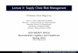 Lecture 3: Supply Chain Risk Management - Anna Nagurneysupernet.isenberg.umass.edu/courses/SC-MGMT597LG-Spring... · 2015-01-07 · natural disasters, and associated supply chain