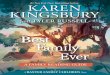 New York Times Bestselling Author KAREN KINGSBURY · The Baxter Family is #1 New York Times bestselling author Karen Kingsbury’s long-running series centered on family, love, and
