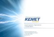 Supercapacitor Applications Transportation - PSMA · 2015-09-17 · Supercapacitor Applications Transportation JamesLewis@kemet.com Technical Marketing Director +1 512 961 6092 @baldengineer