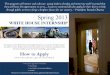 This program will mentor and cultivate young leaders of ... · WHITE HOUSE INTERNSHIP . The mission of the White House Internship Program is to make the “People’s House” accessible