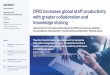 DFID Increases global staff productivity with greater ... · DFID increases global staff productivity with greater collaboration and knowledge sharing The improved performance has