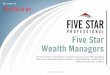 Five Star Wealth Managers - Amazon S3...2013 – 2015 winner Jennifer L. Winslow, Vice President, Financial Advisor, Financial Planning Specialist, CFP®, CRPC® Certified Financial