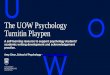 A self-learning resource to support psychology students’ …web/... · 2017-03-27 · The UOW Psychology TurnitinPlaypen: A self-learning resource to support psychology students’