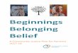 Beginnings Belonging Belief - North Ayrshire Community Planning …northayrshire.community/wp-content/uploads/2017/03/01... · 2017-03-30 · Beginnings I know that the first step
