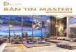 B˜N TIN MASTERI...của thị trường bất động sản (BĐS). Với những thành công mà thương hiệu BĐS cao cấp Masteri đã gặt hái được trong thời gian