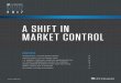 A SHIFT IN MARKET CONTROL - MAPSTONE | VERITAS€¦ · say growth engines and market drivers may have changed: power down monetary policy, power up business fundamentals, and potentially