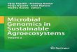 Microbial Genomics in Sustainable Agroecosystems · This edition of Microbial Genomics for Sustainable Agroecosystem (Volume II) is a commendable step in this area. I am extremely