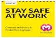 STAY SAFE AT WORK - mcgowansprint.com · We can offer a bespoke design service or simply add your logo to any sign design. 2m Stencil . design 1 2000 x 800mm. 2m Stencil . design
