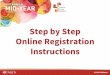 Step by Step Online Registration Instructions · Step by Step Online Registration ... [Adult Member-Youth Leadership Initiative] = Adult registrants attending w/ Youth If you are