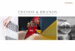 TRENDS & BRANDS - Manifesto · Vill du ha hjälp med Trend Management har vi ett ... INTERN KULTUR företag som Apple och Google mycket energi på att ... Vill du att din hemmaarena