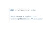Market Conduct Compliance Manual - Companion Life · 2019-12-04 · Market Conduct Examinations may be conducted by state DOIs as part of th state’s atroutine review process or