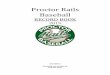 Proctor Rails Baseball - Amazon S3s3.amazonaws.com/atomicleagues-production/... · Bush, Mike Davis, Ken Elnes, Tony Flick, Joe Gaboury, Kerry Helquist, Jason Howard, Matt ... Coach