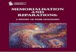 AND REPARATIONS - ICESices.lk/wp-content/uploads/2017/02/Memorialisation... · A ISBN-978-955-580-197-3 Printed by, Horizon Printing (Pvt) Ltd. Memorialisation and Reparations: A