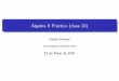 Álgebra II Práctica (clase 10)cms.dm.uba.ar/.../1ercuat2020/algebra_II/Clase2020-05-19.pdf · 2020-05-19 · G. Arnone Algebra II Pr´ ´actica (clase 10) 2020/05/19. Unidades,
