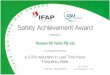 IFAP Safer Healthier Workplaces CGU Workers Compensation ...€¦ · IFAP Safer Healthier Workplaces CGU Workers Compensation Safety Achievement Award presented to Tasman Oil Tools
