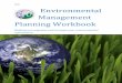 DRAFT Environmental Management Planning Workbook Environmental Policy Worksheet Policy statements are