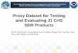 Proxy Dataset for Testing and Evaluating J1 CrIS SDR Products€¦ · Proxy Dataset for Testing and Evaluating J1 CrIS SDR Products . Xin Jin, Mark Esplin, Lihong Wang, Denis Tremblay,